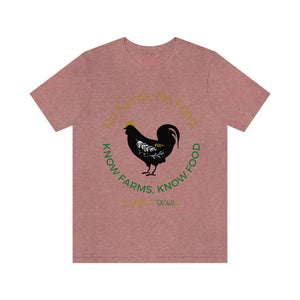 Know Farms, Know Food! Unisex  Tee