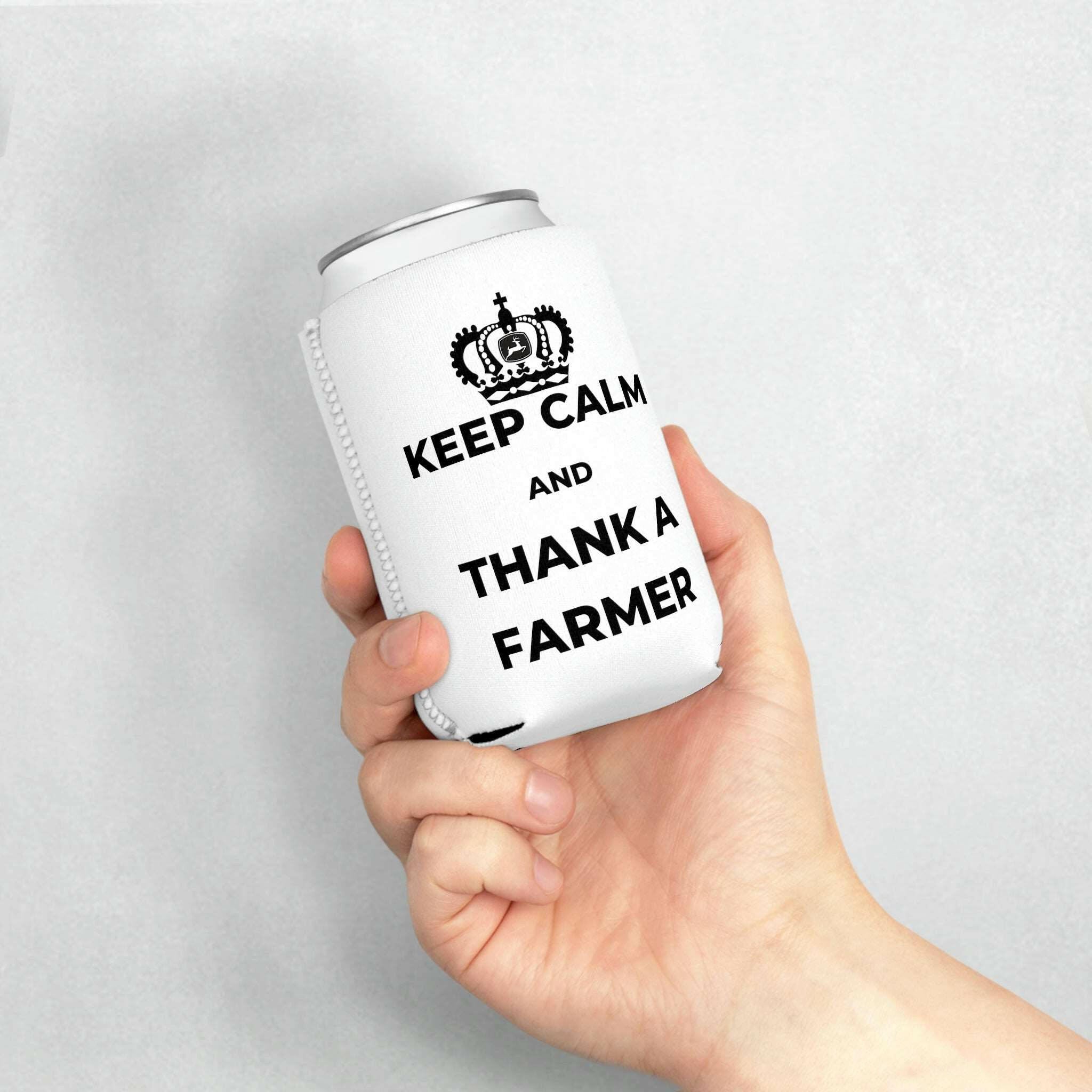 “Keep Cal & Thank a Farmer” -Can Cooler Sleeve