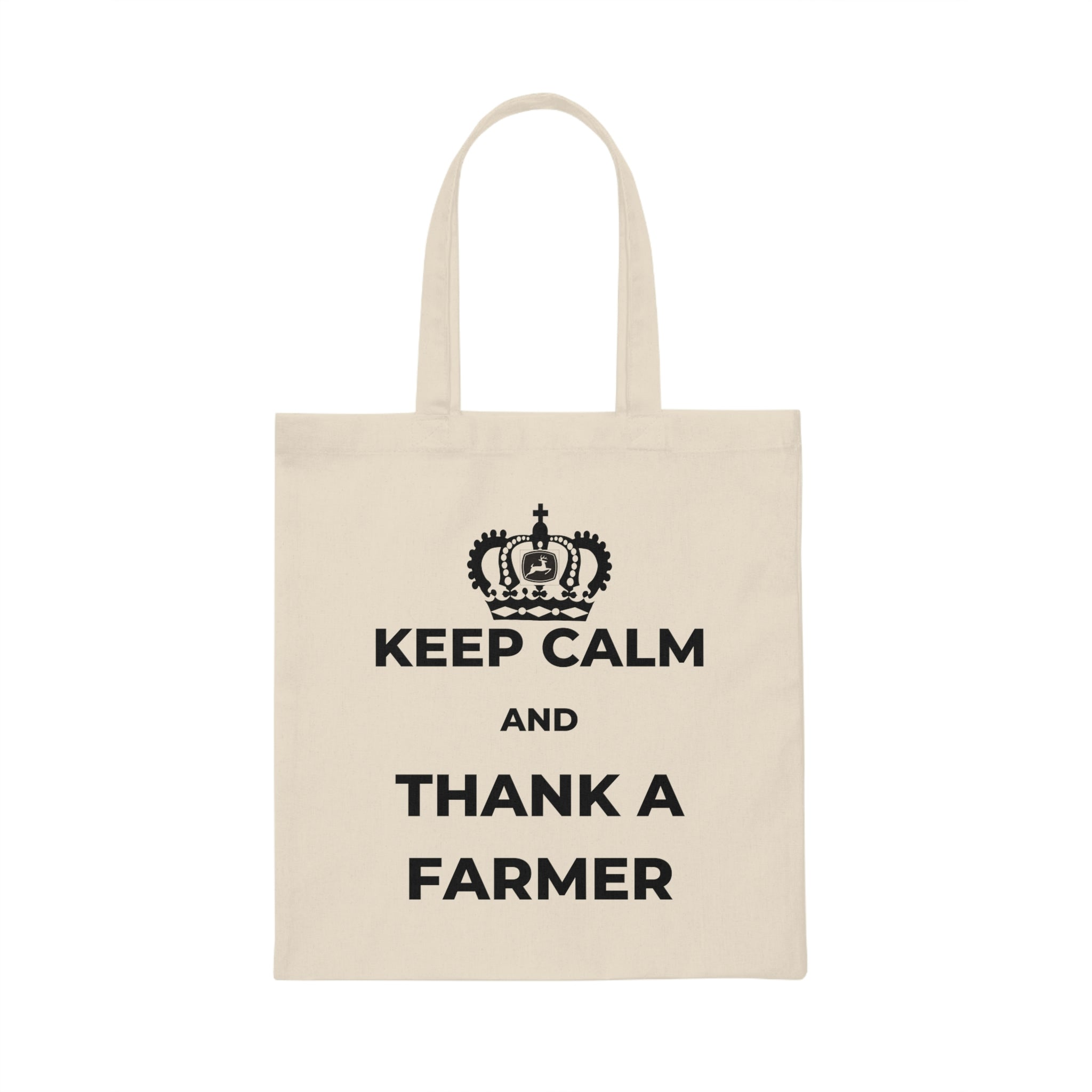 Keep Calm and Thank a Farmer Canvas Tote Bag