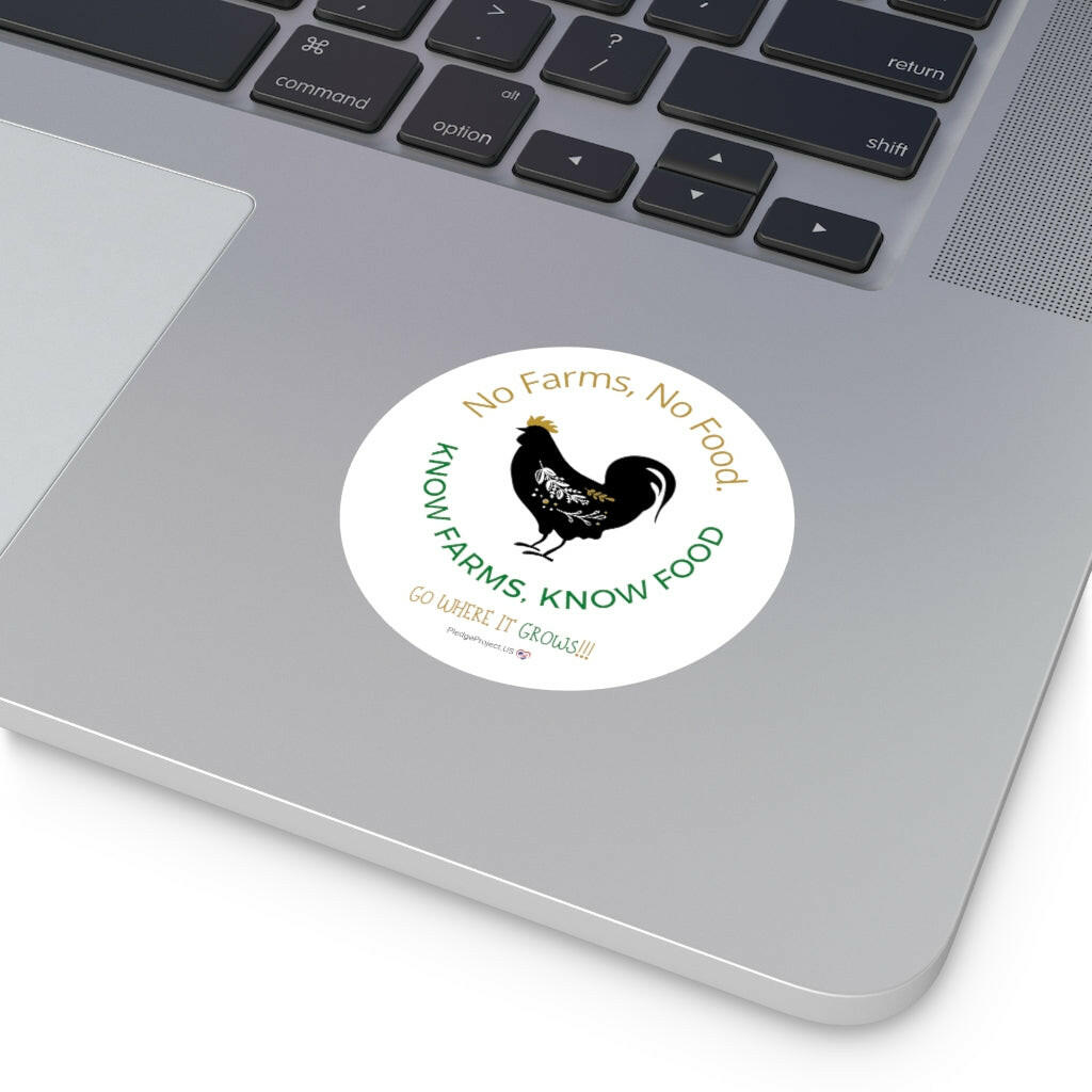 Know Farms Round Vinyl Stickers - Pledge Project